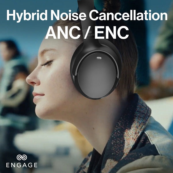 Engage Over-Ear Wireless Hybrid ANC Headphones