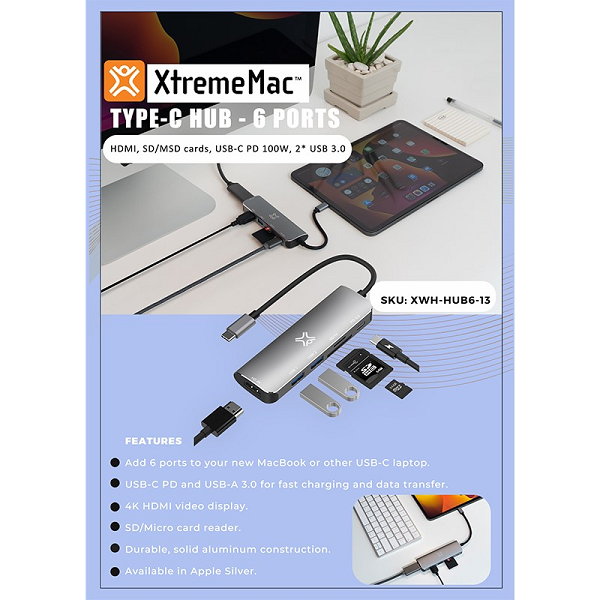 Xtrememac Type-C 6 in 1 Hub-HDMI 4K ، SD ، MSD Cards ، USB-C PD 60 WARTS ، 2 X USB 3.0 / USB 2.00